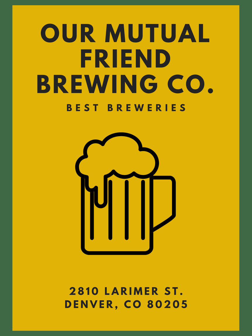 Our Mutual Friend Brewing Co - Best Dining in Denver