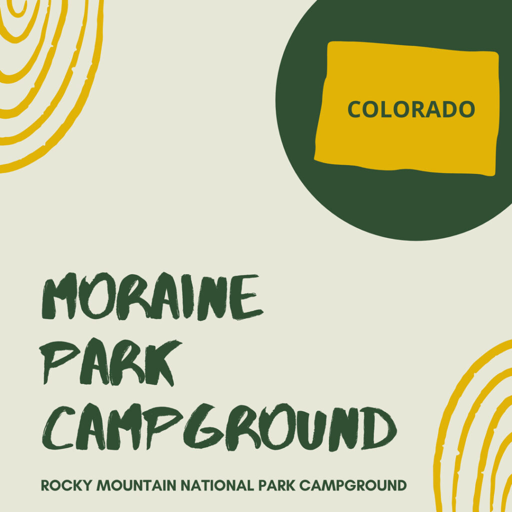 Moraine Park Campground - Best Lodging RMNP