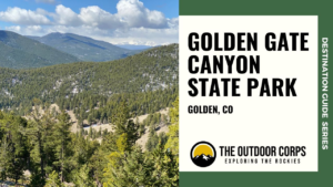Read more about the article Golden Gate Canyon State Park: Destination Guide