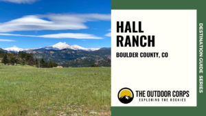 Read more about the article Hall Ranch: Destination Guide