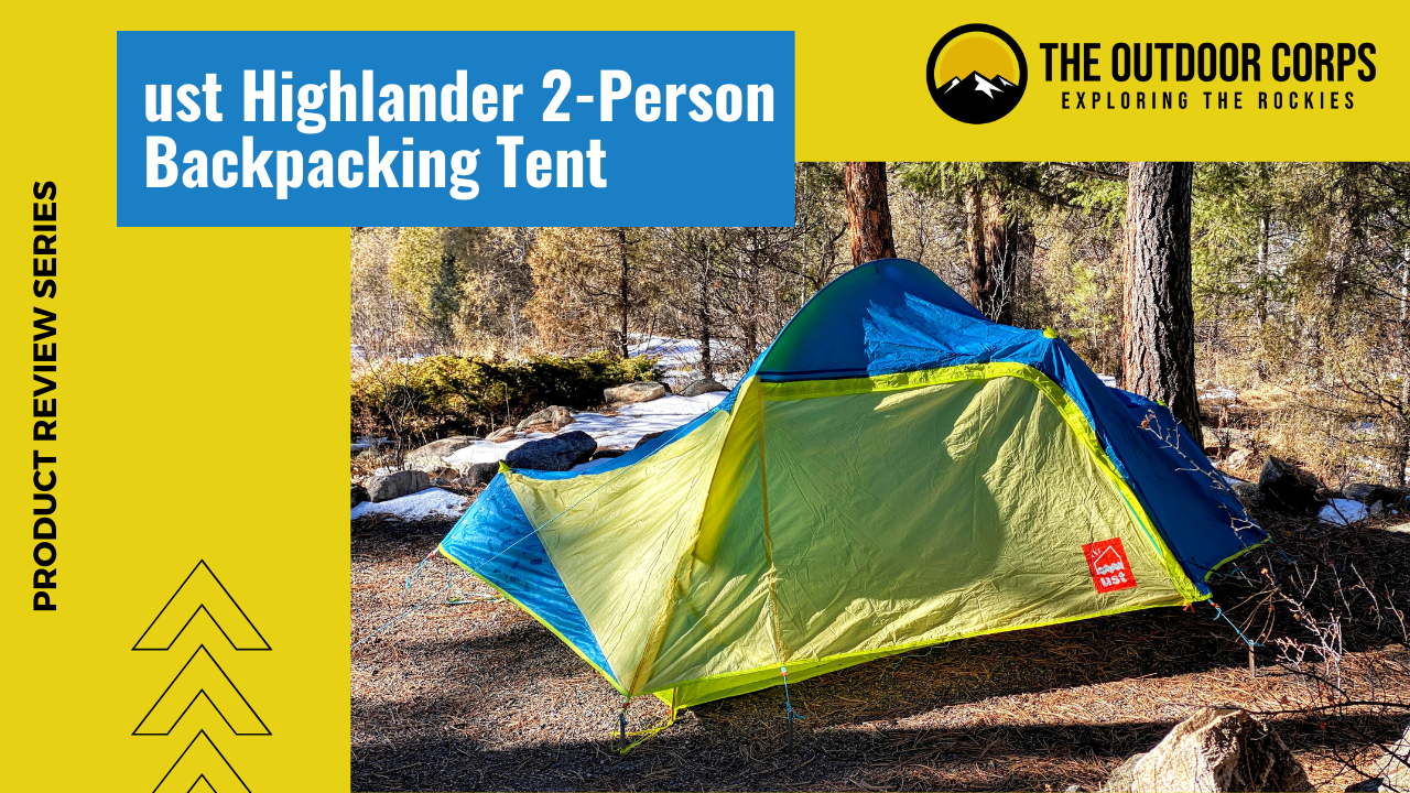 You are currently viewing ust Highlander 2-Person Backpacking Tent Review