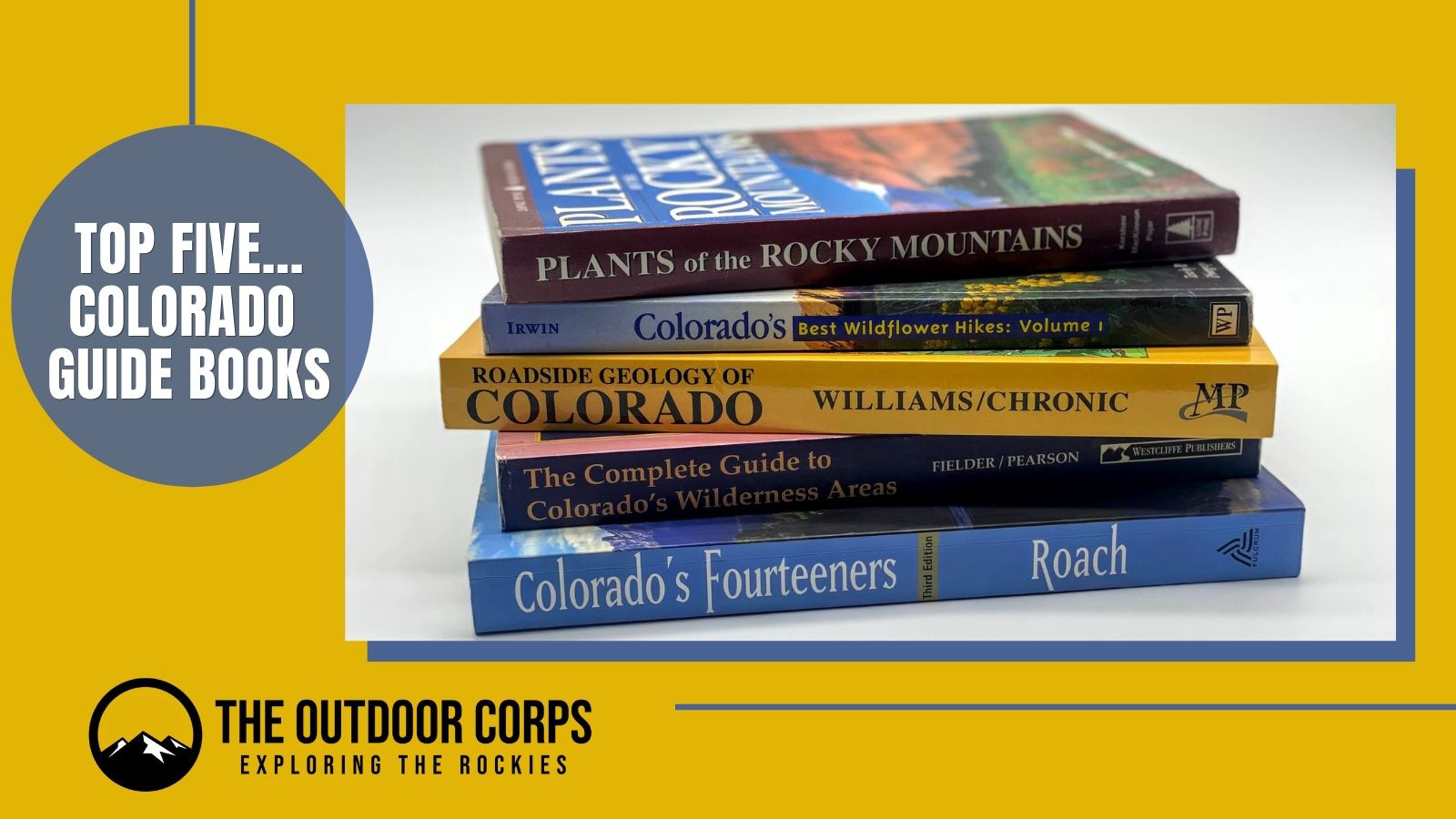 You are currently viewing Colorado Guide Books: Our Top Five