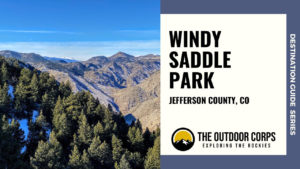 Read more about the article Windy Saddle Park: Destination Guide